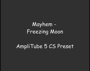 IK Multimedia Amplitube 5 Preset | Mayhem - Freezing Moon