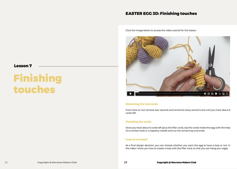 May include: A page from a macrame craft book with instructions on how to finish a macrame Easter egg. The page includes a photo of a hand holding a yellow macrame egg and a pair of scissors. The text on the page reads "Easter Egg 3D: Finishing Touches" and "Lesson 7: Finishing Touches".
