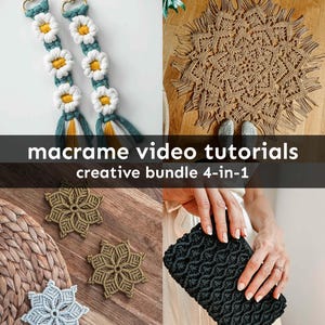 May include: A collection of four macrame projects: a set of two daisy-shaped keychains, a round rug, a set of three coasters, and a black clutch bag. The image includes the text "macrame video tutorials creative bundle 4-in-1".