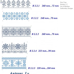 May include: Five different embroidery designs for borders, featuring snowflakes and geometric patterns in blue and white. The designs are labeled with their size in millimeters. The text "New Year. Borders 2.2 Set of Machine Embroidery Designs." is also included.