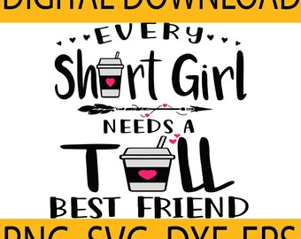 Download Tall Best Friend Svg Etsy