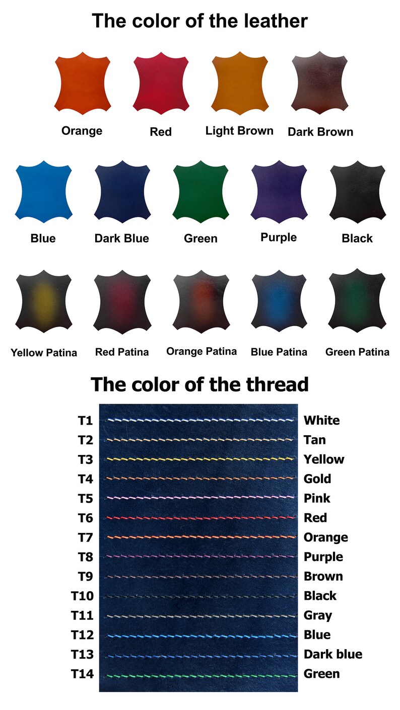 May include: A chart showing different leather colors and thread colors. The leather colors include orange, red, light brown, dark brown, blue, dark blue, green, purple, black, yellow patina, red patina, orange patina, blue patina, and green patina. The thread colors include white, tan, yellow, gold, pink, red, orange, purple, brown, black, gray, blue, dark blue, and green.