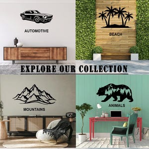 May include: A collage of wall art featuring a black car, palm trees, mountains, and a bear. The text "AUTOMOTIVE", "BEACH", "MOUNTAINS", and "ANIMALS" are below each respective image. The phrase "EXPLORE OUR COLLECTION" is in the center.