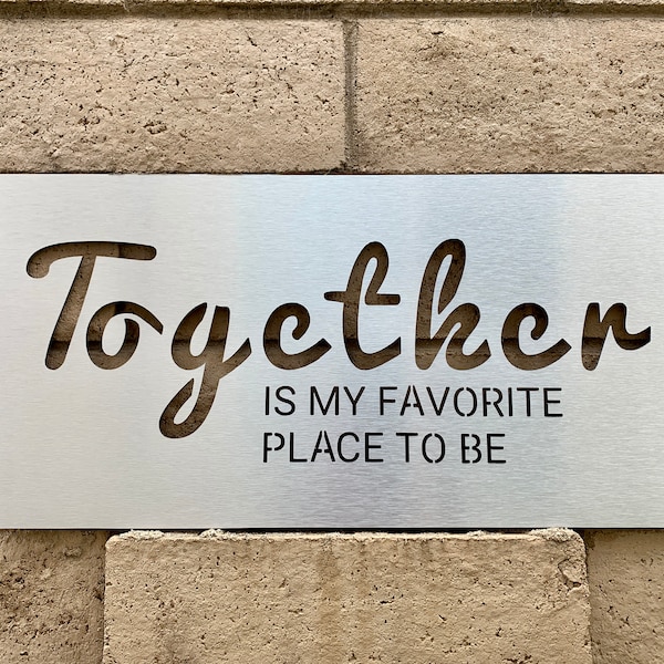 Custom Metal "Together" Sign, Personalized Wall Art