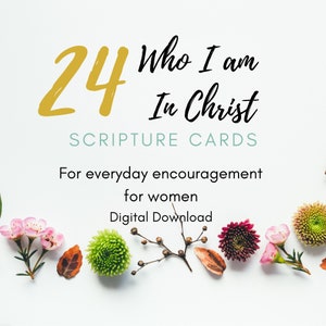 25 Beautiful Who I am in Christ Printable Scripture Cards Digital Download