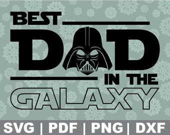 Download Best Dad In Galaxy Etsy