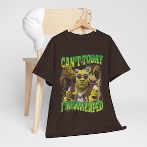 Funny Shrek Meme Shirt: Can't Today I'm Swamped image 2