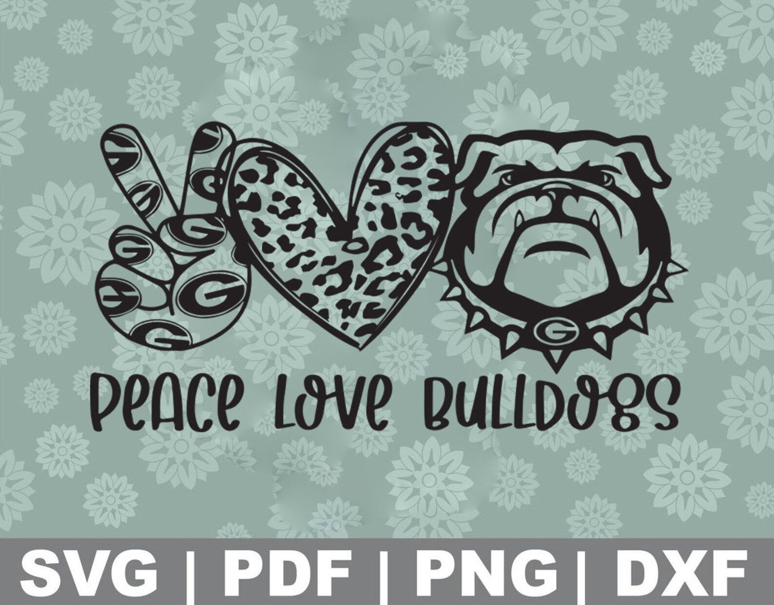 Peace love bulldogs Georgia Bulldogs Svg svg Png Dxf Pdf | Etsy
