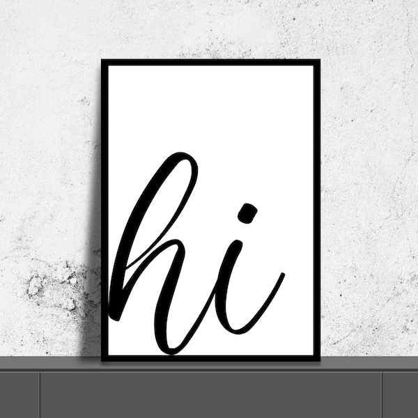 Simple Hi Wall Art, Poster Hi, Typographie