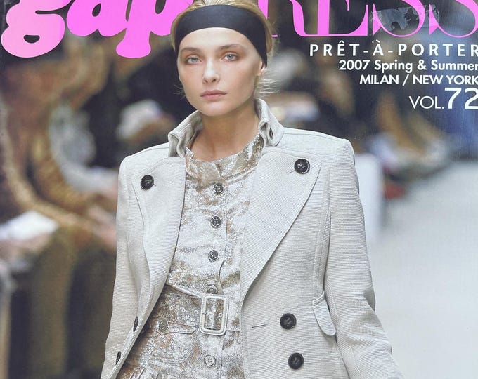 Runway-focused Fashion magazine Gap Press magazine Pret a Porter Milan New York collections reports
