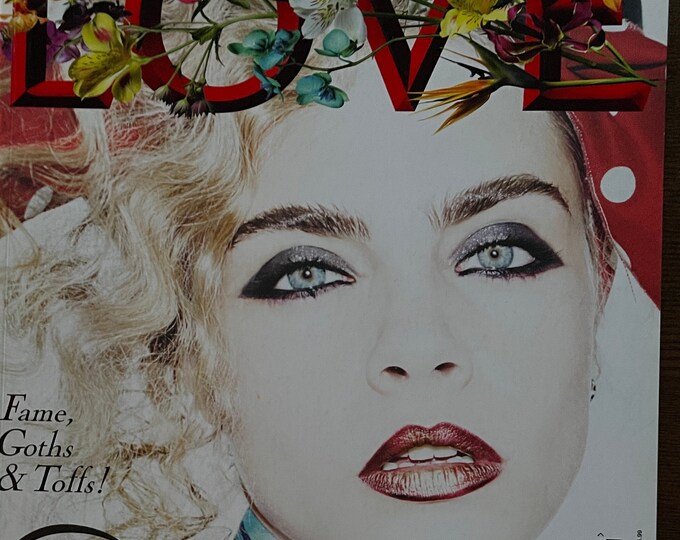 For Women who read fashion -Fashion rare Magazine LOVE Fashion issue 16 Fame Goths & Toffs cover Cara Delevingne