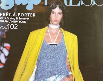 Pre-Owned Fashion magazine Gap Press magazine Pret a Porter Milan New York collections reports