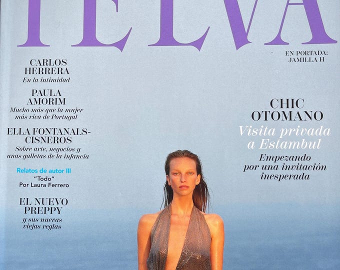 For Women who read fashion -Fashion magazine Spain Fashion TELVA Spain-Iconic style & Photography Collectible fashion Culture!