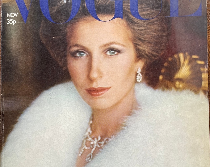 Vintage rare fashion magazine Vogue 1973 cover Princess ANNE  and special!-Iconic Style Fashion Covers Photography Models & Editorials