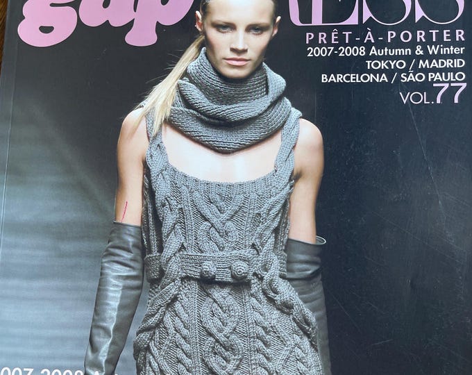 Runway-focused Fashion magazine Gap Press magazine Pret a Porter Tokyo- Madrid-Barcelona- São Paulo collections reports!