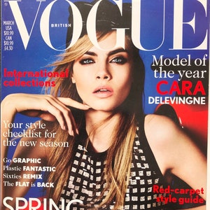 May include: Vogue magazine cover featuring Cara Delevingne, model of the year. The cover features the text "Spring Fashion Special" and "Red-carpet style guide".