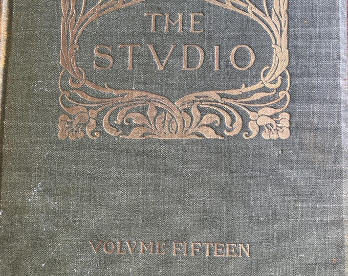 Pre-Owned vintage rare art book The Studio an illustrated magazine of fine and applied art, Volume Fifteen, signed?-Visual Culture in Print