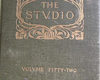 Pre-Owned vintage rare art book The Studio an illustrated magazine of fine and applied art, Volume fifty-two-Visual Culture in Print