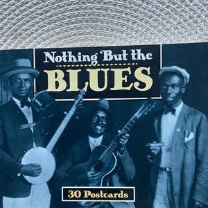 Culture musicale - Cartes postales vintage rares et uniques Rien que du blues ! - Histoire emblématique de la musique