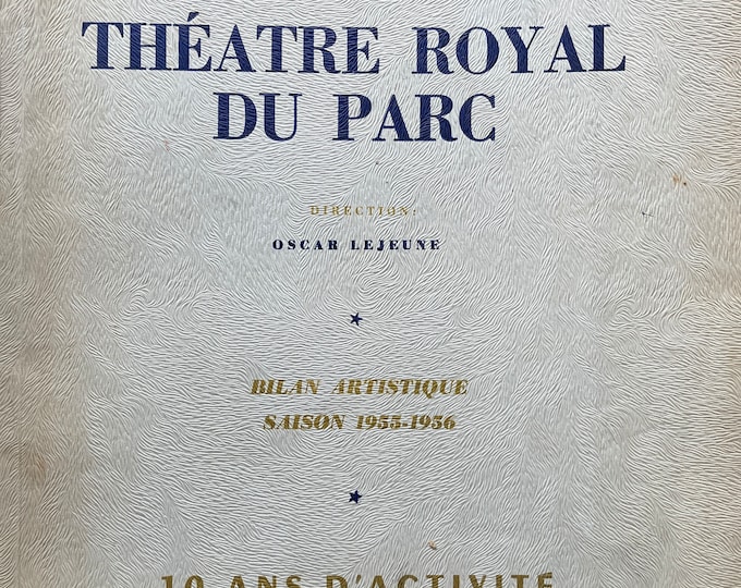 Pre-Owned classic rare Theater Royal Du Parc saison 1955-1956 10 ans d'activité ! signed