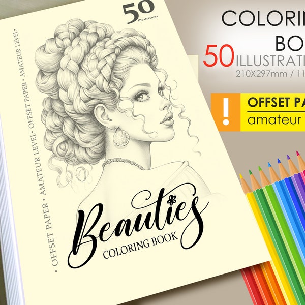 Coloring book, Beauties, portrait, Coloring pages for adults and children, 50 pages, offset paper /150g