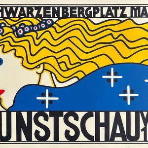 May include: A vintage poster advertising the 1908 Vienna Art Exhibition. The poster features a stylized woman with yellow hair and a blue dress, against a white background with black text. The text reads "SCHWARZENBERGPLATZ MAI-OKT KUNSTSCHAU WIEN 1908".