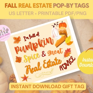 Fall Real Estate Popby Tags, Pumpkin Spice & Real Estate Advice, Realtor Pop By Tags, Referral Pop By, Real Estate Gift Tag, Realtor Tag