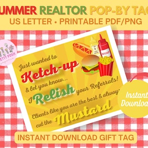 Summer Real Estate Popby Tags, Ketchup, Relish, Mustard,  Condiments Realtor Pop By Tags, Referral Pop By, Real Estate Gift Tag, Realtor Tag