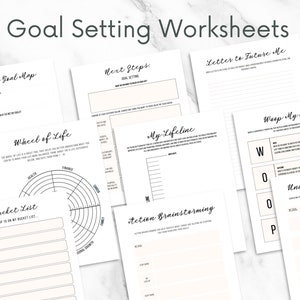 May include: A set of printable goal setting worksheets with titles like "S.M.A.R.T Goal Map", "Wheel of Life", "Next Steps", "My Lifeline", "Letter to Future Me", "Bucket List", "Weep My Life", "Action Brainstorming", and "Understanding Goals".