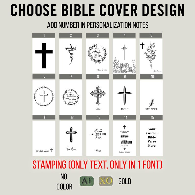 May include: Image showcasing 15 Bible cover design options, each with a unique cross or floral illustration. Text at the top reads "CHOOSE BIBLE COVER DESIGN." Instructions are provided to add a number in personalization notes. The bottom text states "STAMPING (ONLY TEXT, ONLY IN 1 FONT)."