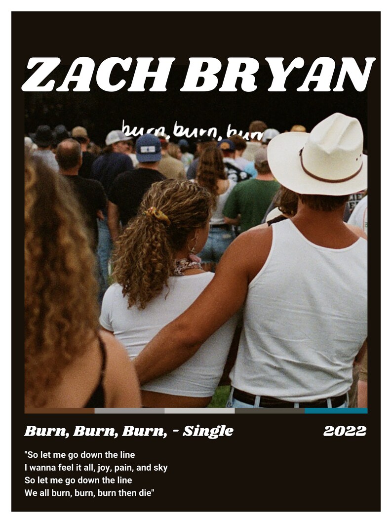 Burn Burn Burn Zach Bryan Poster Digital Download Etsy