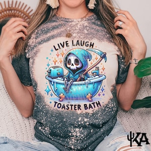 Toaster Bath Bleached Shirt, custom funny shirt, gift for her, distressed shirt, acid wash shirt, dark humor shirt, halloween, womens bleach