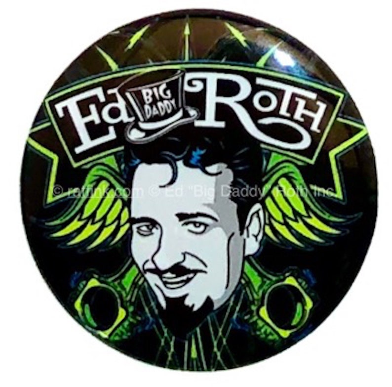 Official Rat Fink Ed Roth Wings Collectible Pinback Button Ed Big Daddy Roth