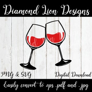 Clinking Wine Glasses︱Toast︱Wine o clock︱Mom life︱Drinking︱Wine and Cheese︱SVG︱PNG︱Vector︱Clipart︱Instant Download︱Digital︱
