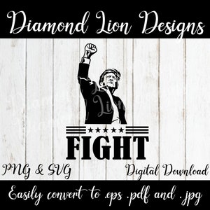May include: Black and white digital download design of a person with their fist raised in the air. The design includes the text "FIGHT" with stars above it. The design is for personal use only.