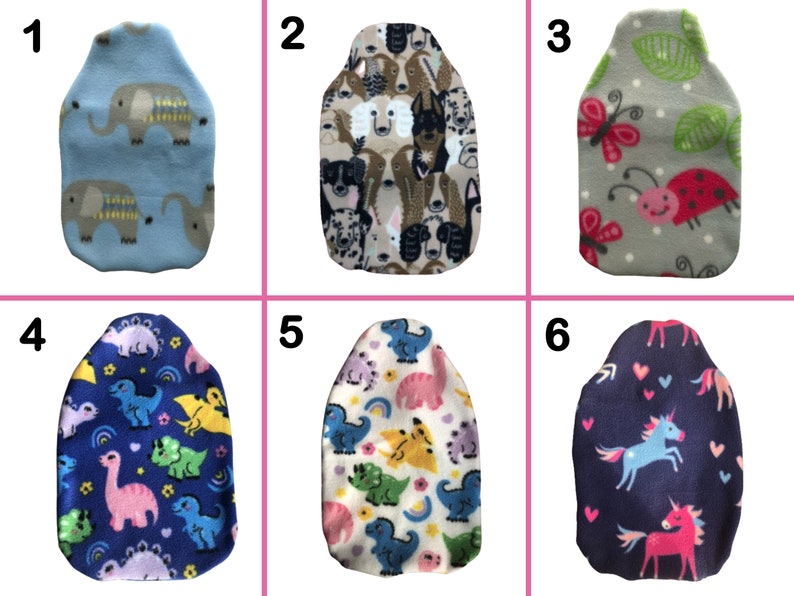 May include: Six different fabric hot water bottle covers. The covers are in various colors and feature different patterns, including elephants, dogs, ladybugs, dinosaurs, and unicorns.