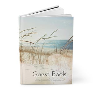Hardcover Guest Book for Beach House Vacation Homes, Ocean House, Seaside House, Summer House, Vacation Rental Registry Memory Book