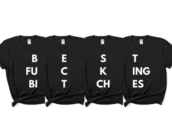 Womens Best Fucking Bitches Shirt | 2nd Matching Friends Girls T-Shirt Womens Best Fucking Bitches Shirt | 2nd Matching Friends Girls T-Shirt