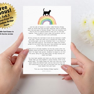 May include: Printable card with a rainbow and a black cat silhouette. The card features a poem about the Rainbow Bridge, a place where pets go after they die. The poem describes a place where pets are happy and healthy, and where they can reunite with their loved ones.
