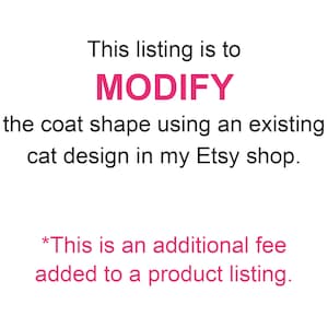 Custom Coat Shape