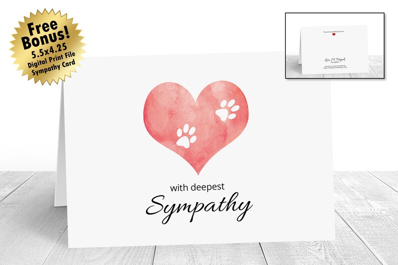 May include: A sympathy card with a pink watercolor heart and white paw prints. The text "with deepest sympathy" is printed below the heart.