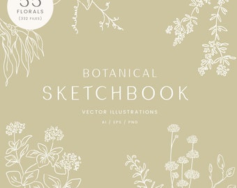 May include: A collection of 55 botanical illustrations, featuring hand-drawn line art of various flowers and leaves. The illustrations are in white on a light beige background. The text "BOTANICAL SKETCHBOOK" is centered on the page, with the text "VECTOR ILLUSTRATIONS AI/EPS/PNG" below it.