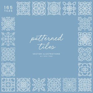 May include: A light blue background featuring white patterned tile illustrations. The text reads "165 TILES" and "patterned tiles" with "VECTOR ILLUSTRATIONS AI / EPS / PNG". The tiles showcase diverse floral and geometric patterns.