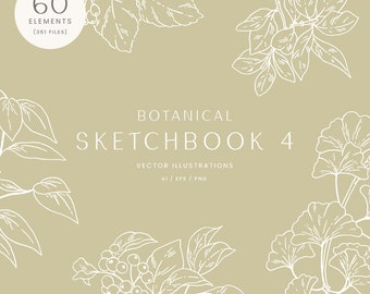 May include: A set of 60 botanical illustrations, featuring leaves, flowers, and berries, in a white outline style on a light beige background. The text "BOTANICAL SKETCHBOOK 4" is centered on the page, with the text "VECTOR ILLUSTRATIONS AI/EPS/PNG" below it.