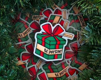 Be Present, Holiday Sticker, Holiday Sticker Pack