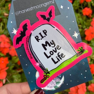 RIP My Love Life, Pierre tombale effrayante et drôle, Sticker vinyle mat