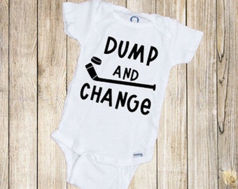 Dump and Change Onesie®, Baby Onesie®, Baby Shower Gift, Sports Onesie®, Hockey Onesie®, Funny Onesie®