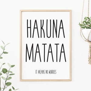 Hakuna Matata Poster Print, Instant Download, Printable