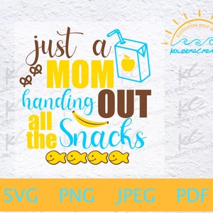 Snacks digital download, Mom life svg