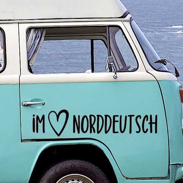 Im Herzen norddeutsch <3 Aufkleber Sticker Auto Wohnmobil Camper Vanlife
